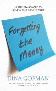 forgetting-the-money-framework-harness-true-project-value